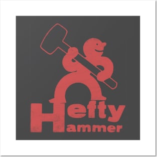 Hefty Hammer Posters and Art